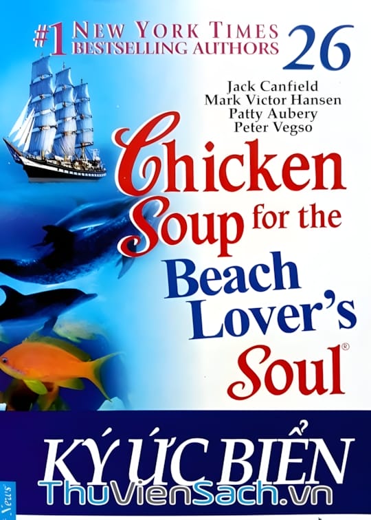 Ảnh bìa sách Chicken Soup For The Soul - Tập 26: Ký Ức Biển