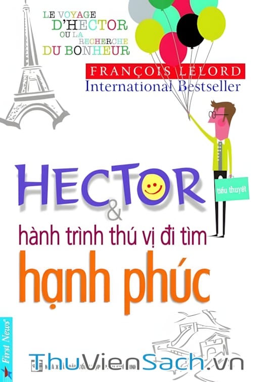 Ảnh bìa sách Hector Và Hành Trình Thú Vị Đi Tìm Hạnh Phúc
