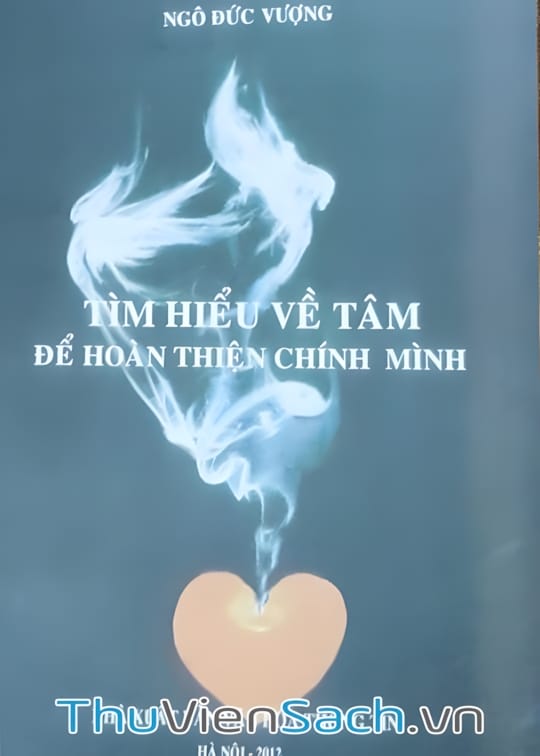 Ảnh bìa sách Tìm Hiểu Về Tâm Để Hoàn Thiện Chính Mình