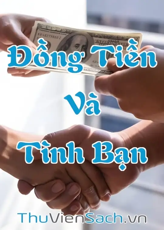 Ảnh bìa sách 40+ Những Câu Nói Hay Giữa Đồng Tiền Và Tình Bạn