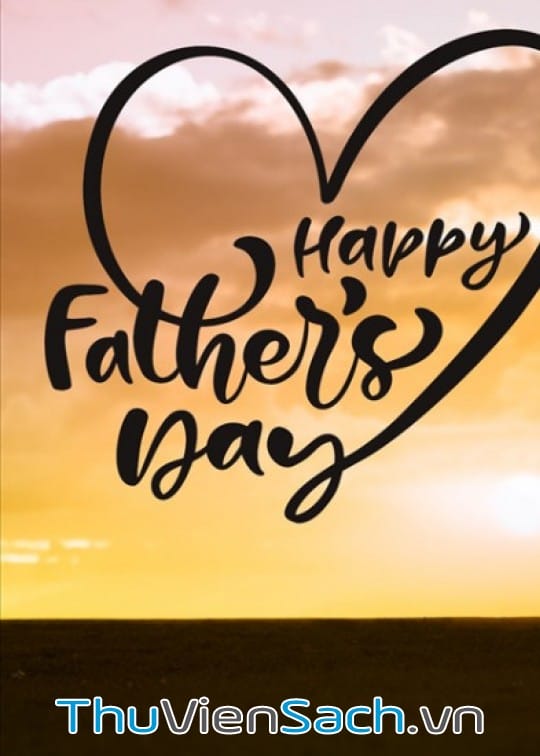 Ảnh bìa sách Top 70+ Câu Nói, Status Tiếng Anh Về Ngày Của Cha Hay, Ý Nghĩa Nhất