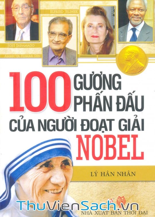 Ảnh bìa sách 100 Gương Phấn Đấu Của Người Đoạt Giải Nobel