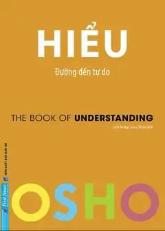 Hiểu - Đường Đến Tự Do