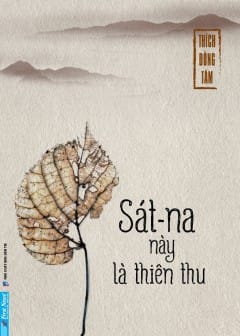 Sát-Na Này Là Thiên Thu