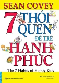 7 Thói Quen Để Trẻ Hạnh Phúc
