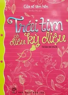 Trái Tim Có Điều Kỳ Diệu