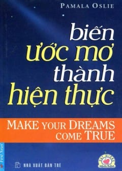 Ảnh Biến Ước Mơ Thành Hiện Thực