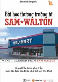 Ảnh Bài Học Thương Trường Từ Sam Walton