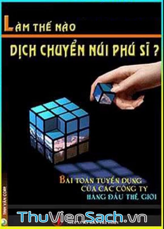 Ảnh bìa sách Làm Thế Nào Dịch Chuyển Được Núi Phú Sĩ