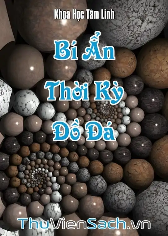 Ảnh bìa sách Bí Ẩn Thời Kỳ Đồ Đá