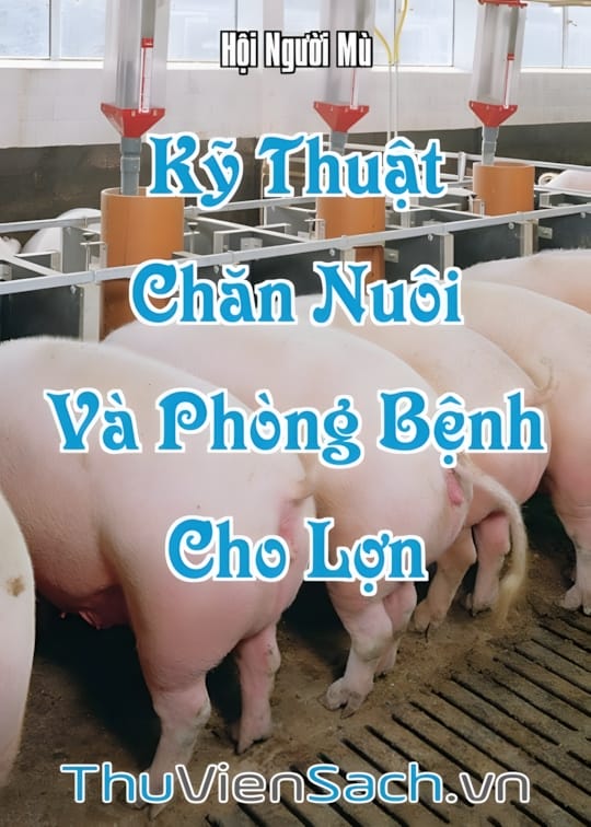 Ảnh bìa sách Kỹ Thuật Chăn Nuôi Và Phòng Bệnh Cho Lợn