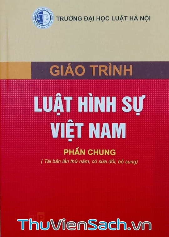 Ảnh bìa sách Giáo Trình Luật Hình Sự Việt Nam - Phần Chung
