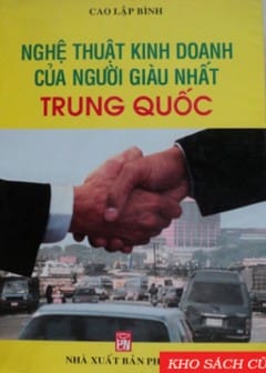 Ảnh Nghệ Thuật Kinh Doanh Của Người Giàu Nhất Trung Quốc