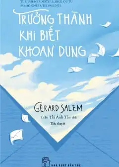 Trưởng Thành Khi Biết Khoan Dung