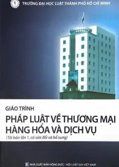 Ảnh Giáo Trình Pháp Luật Về Thương Mại Hàng Hóa Và Dịch Vụ
