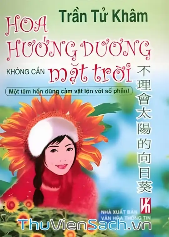 Ảnh bìa sách Hoa Hướng Dương Không Cần Mặt Trời