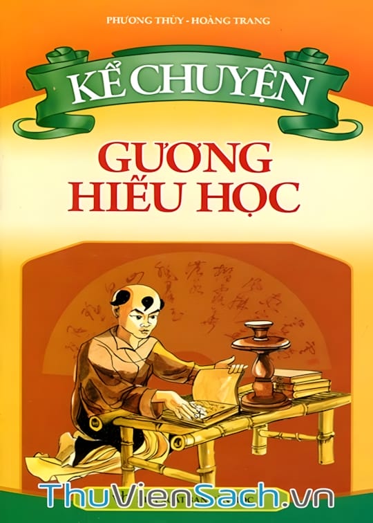 Ảnh bìa sách Kể Chuyện Gương Hiếu Học