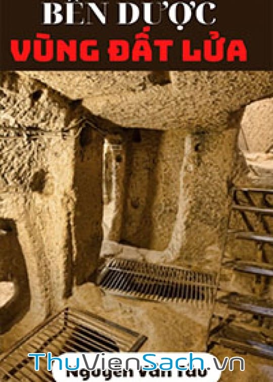 Ảnh bìa sách Bến Dược - Vùng Đất Lửa