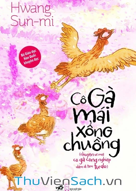 Ảnh bìa sách Cô Gà Mái Xổng Chuồng