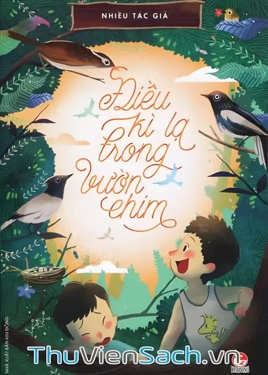 Ảnh bìa sách Điều Kì Lạ Trong Vườn Chim