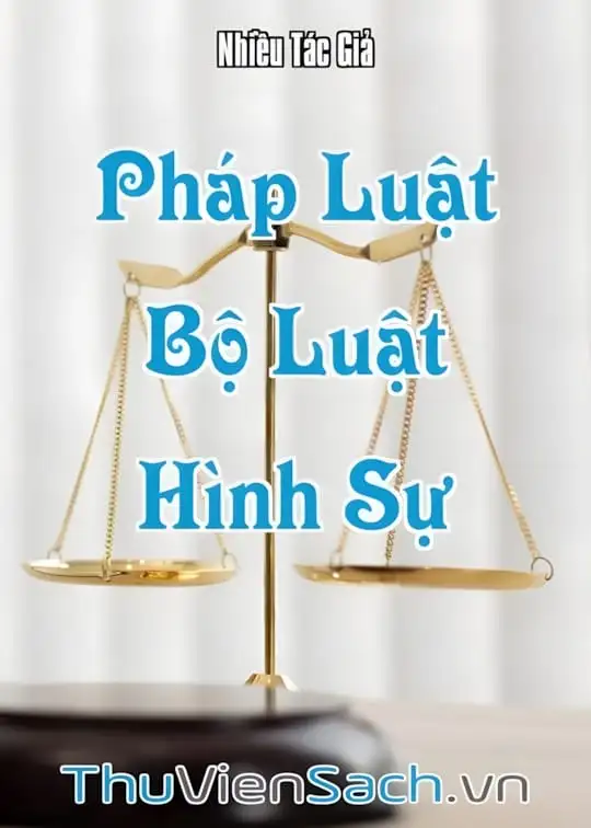 Ảnh bìa sách Pháp Luật - Quyển 9: Bộ Luật Hình Sự