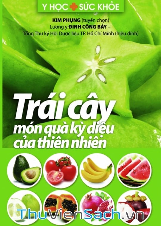 Ảnh bìa sách Trái Cây Món Quà Kỳ Diệu Của Thiên Nhiên