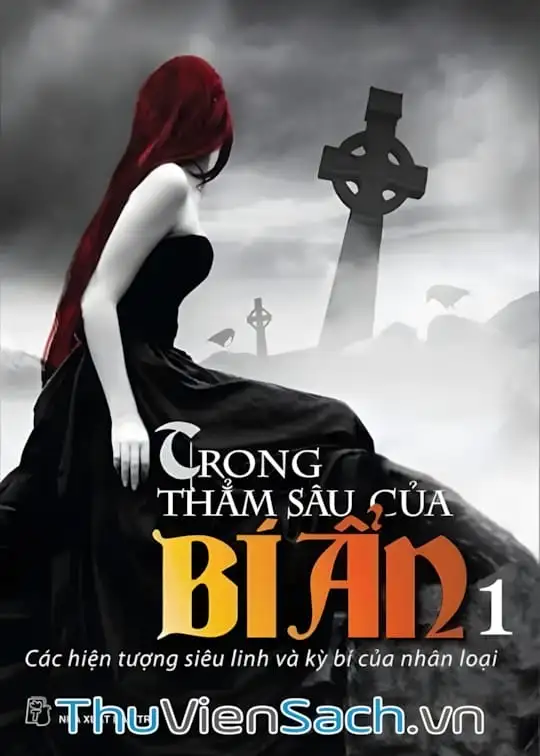 Ảnh bìa sách Trong Thẳm Sâu Của Bí Ẩn - Tập 1