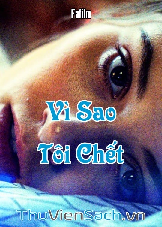 Ảnh bìa sách Vì Sao Tôi Chết