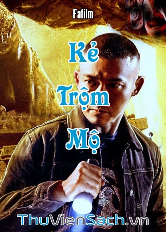 Ảnh bìa sách Kẻ Trộm Mộ 2022