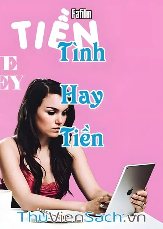 Ảnh bìa sách Tình Hay Tiền