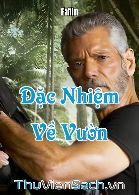 Ảnh bìa sách Đặc Nhiệm Về Vườn