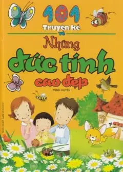 Ảnh Truyện Kể Về Những Đức Tính Cao Đẹp