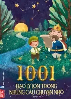 Ảnh 1001 Đạo Lý Lớn Trong Những Câu Chuyện Nhỏ