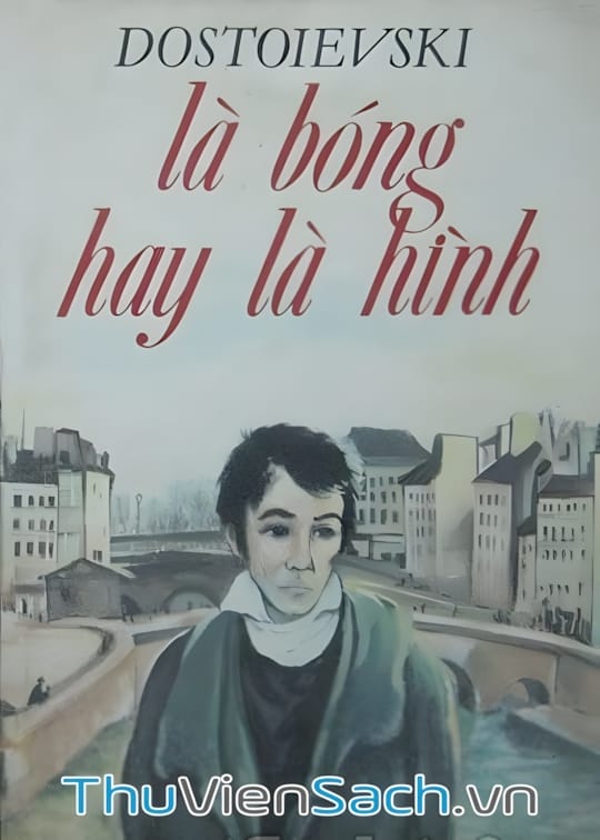 Ảnh bìa sách Là Bóng Hay Là Hình
