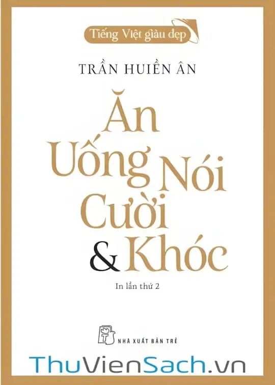 Ảnh bìa sách Ăn, Uống, Nói, Cười & Khóc