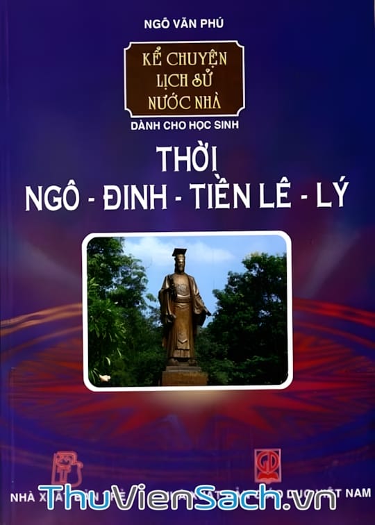 Ảnh bìa sách Thời Ngô-Đinh-Tiền Lê-Lý