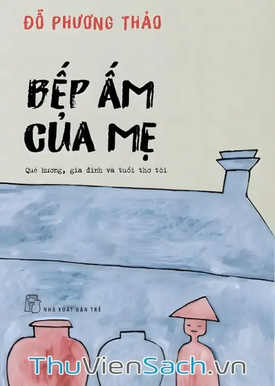 Ảnh bìa sách Bếp Ấm Của Mẹ