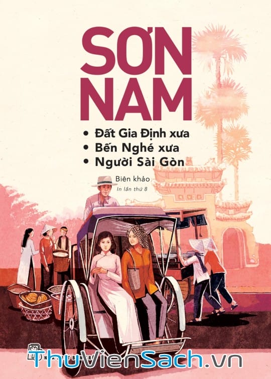 Ảnh bìa sách Đất Gia Định-Bến Nghé Xưa & Người Sài Gòn