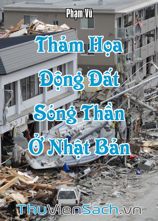 Ảnh bìa sách Thảm Họa Động Đất Sóng Thần Ở Nhật Bản Năm 2011