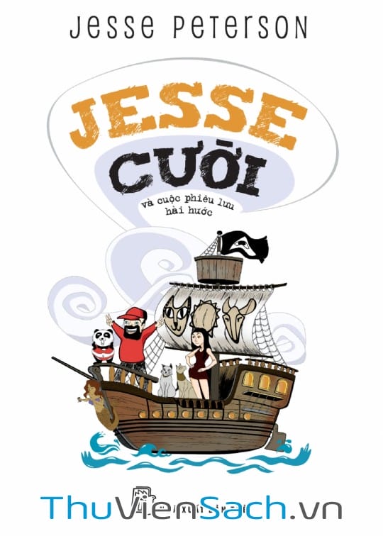 Ảnh bìa sách Jesse Cười Và Cuộc Phiêu Lưu Hài Hước