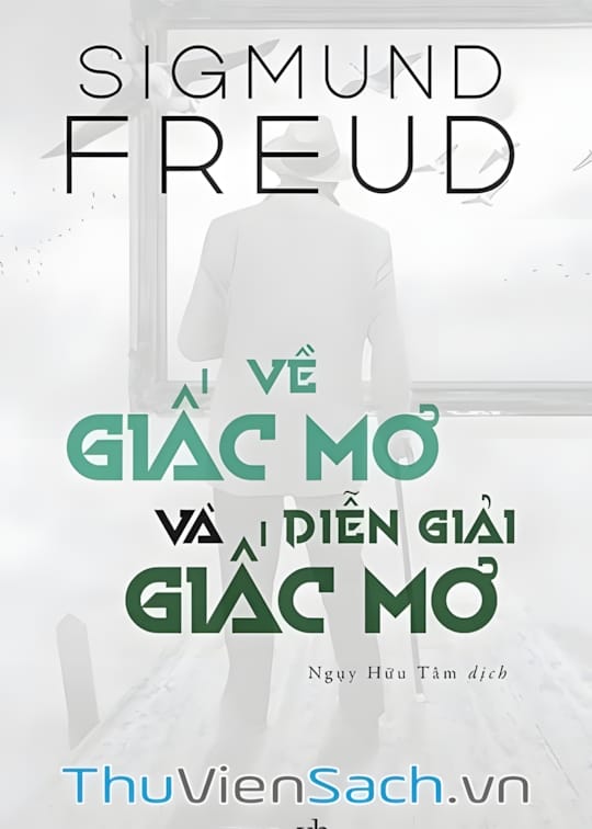 Ảnh bìa sách Các Bài Viết Về Giấc Mơ Và Giải Thích Giấc Mơ