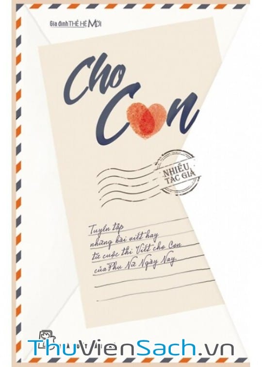 Ảnh bìa sách Gia Đình Thế Hệ Mới - Cho Con