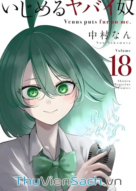 Ảnh bìa sách Không Chỉ Là Bắt Nạt - Ijimeru Yabai Yatsu