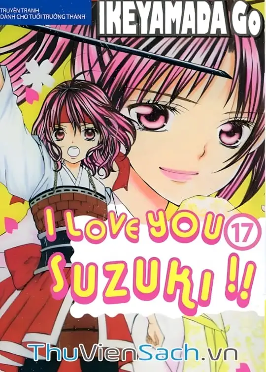 Ảnh bìa sách Tớ Thích Cậu, Suzuki-Kun!! - I Love You Suzuki