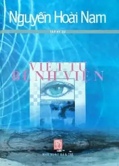 Ảnh Viết Từ Bệnh Viện