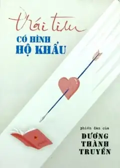 Trái Tim Có Hình Hộ Khẩu
