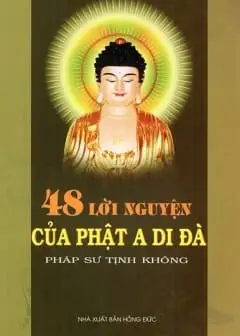 48 Đại Nguyện Của Đức Phật A Di Đà