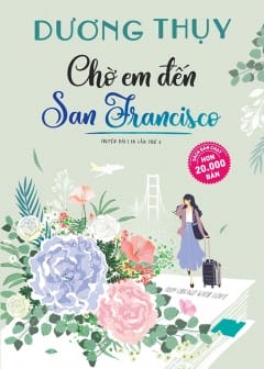 Chờ Em Đến San Francisco