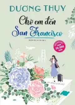 Ảnh Chờ Em Đến San Francisco