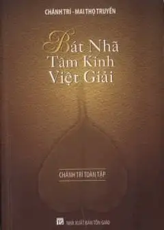 Ảnh Bát Nhã Tâm Kinh Việt Giải